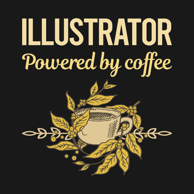 Powered By Coffee Illustrator by lainetexterbxe49