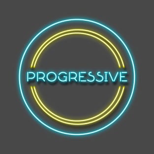 PROGRESSIVE T-Shirt