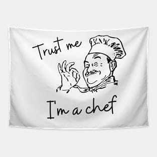 Trust me i'm a chef, funny sayings Tapestry