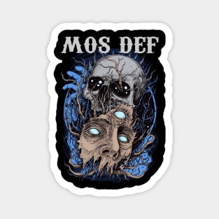 MOS DEF BAND Magnet