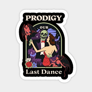 Our Last Dance Prodi Magnet