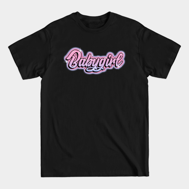 Disover Babygirl - Babygirl - T-Shirt