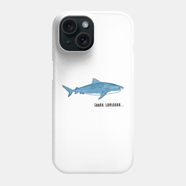 Shark lover Phone Case by Little Red Giant