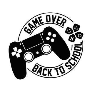 Back To School Game Over T-Shirt