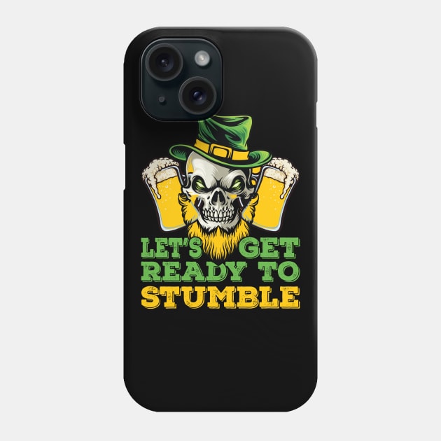 St. Patrick`s Day Ready for Stumple Phone Case by Lin-Eve