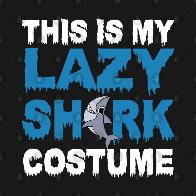 This Is My Lazy Shark Costume by KsuAnn