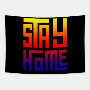 Stay Home T-shirt Tapestry