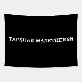 Tai'shar Manetheren. Tapestry