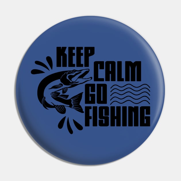 keep calm go fishing 6 Pin by Hunters shop