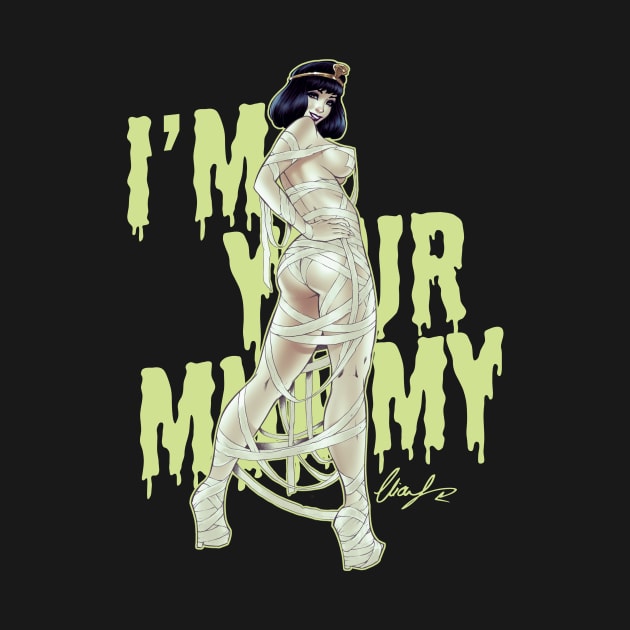 I'm Your Mummy by Eliaschatzoudis