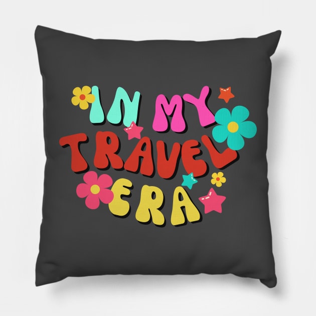 In my TRAVEL era novelty retro gift Pillow by ChopShopByKerri