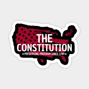 The Constitution Preserving Freedom Since 1789 Magnet