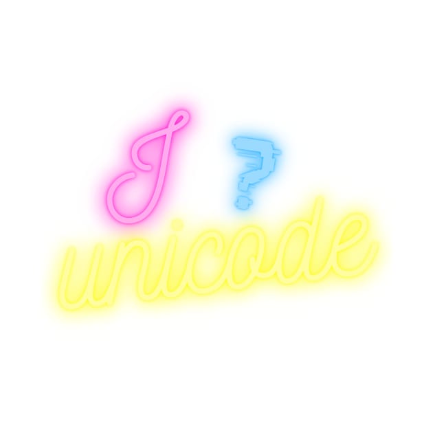 I Unicode by Strange-desigN