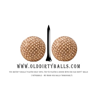 Old Dirty Balls - Front Only T-Shirt