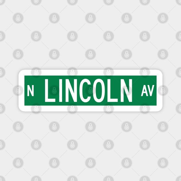 N. Lincoln Ave. - Chicago Street Sign Magnet by BodinStreet