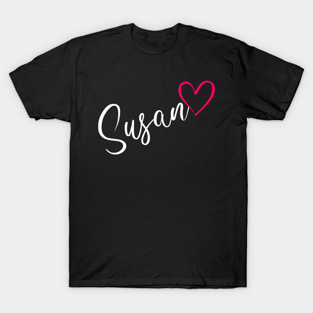 Susan Name Calligraphy Pink Heart - Susan Name - T-Shirt | TeePublic