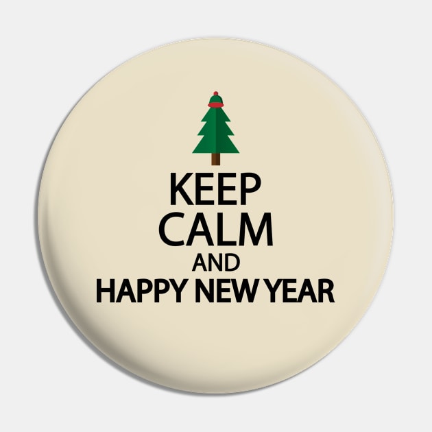 Keep calm and happy new year Pin by D1FF3R3NT