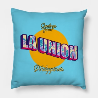 Greetings from LA UNION Philippines! Pillow