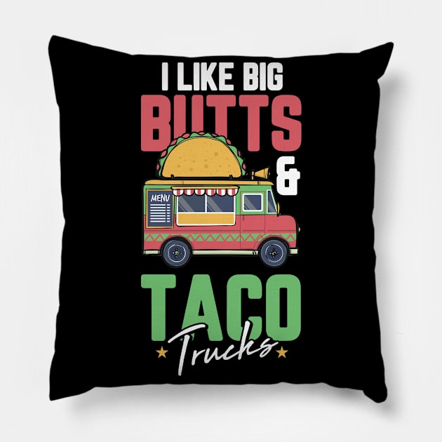 Perfect Gift for all Taco & Burrito Lovers Pillow by TO Store