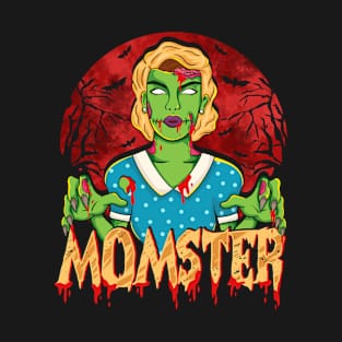 Mother Zombie Halloween Mom Momster T-Shirt