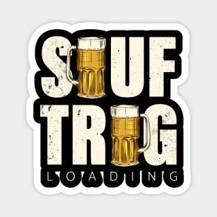 Sauftrag Loading - Jugendwort 2020 Magnet