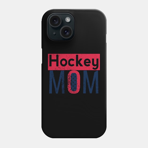 Hockey mom in Red and Blue Phone Case by M Dee Signs