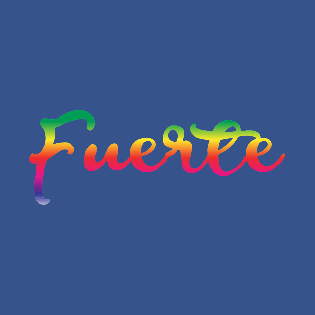 Fuerte - Rainbow design by verde