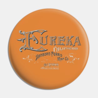 Eureka 1900 Sanborn Map Pin