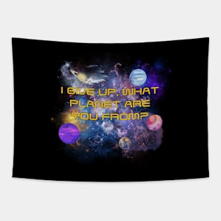 What Planet Are You From? Tapestry