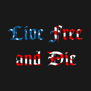 Give me Freedom and give me Death T-Shirt