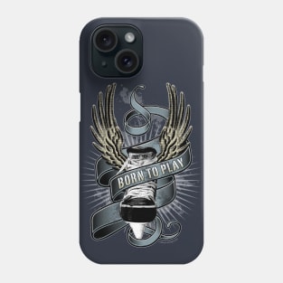 Born To Play Hockey Phone Case