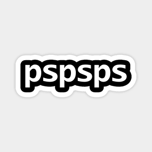 pspsps Typography White Text Magnet