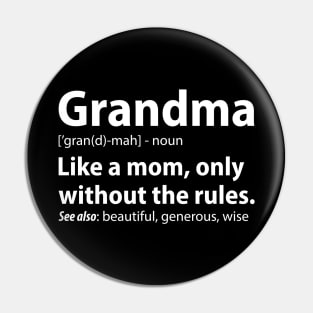 Grandma Definition, Funny Gift for Grandmother Pin