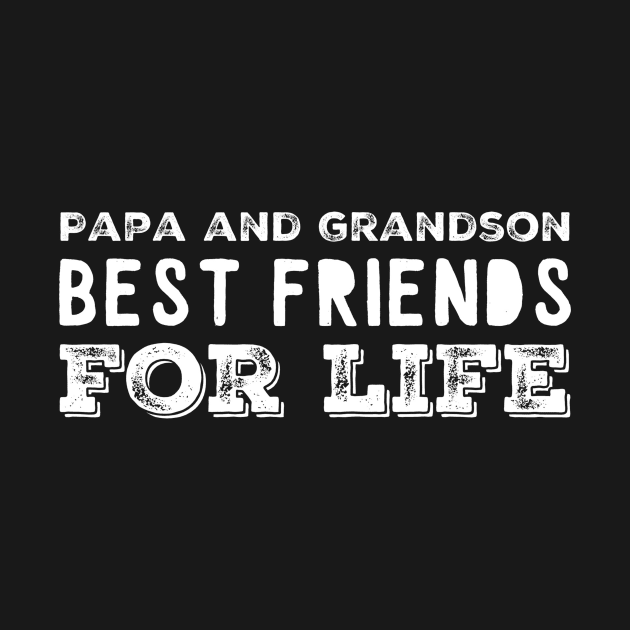 Papa and grandson best friends for life by captainmood