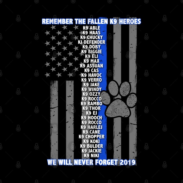 2019 Police K9 Memorial - Thin Blue Line Family by bluelinemotivation