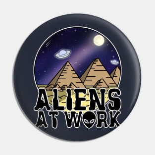 Aliens at Work Pin