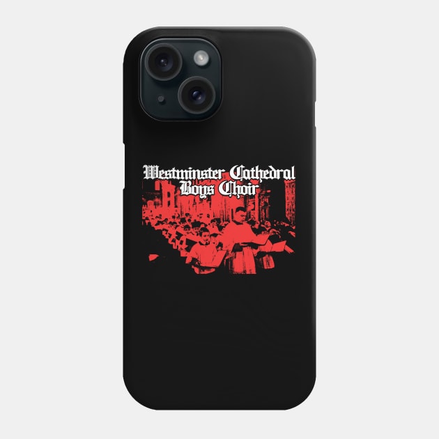 westminster cathedral boys choir Phone Case by rararizky.bandung