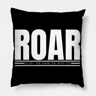 ROAR Pillow