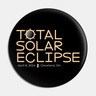 2024 Total Solar Eclipse Cleveland, Ohio Pin