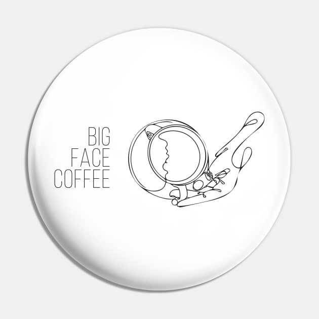 Coffee Time Cup of Big Face Coffee Pin by Acid_rain