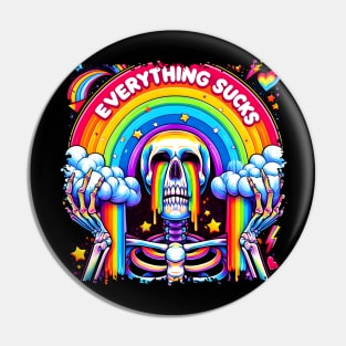 "Everything Sucks" Crying Skeleton Pin