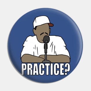 Allen Iverson "Practice?" Pin