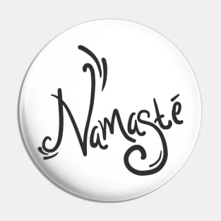 Namaste Lettering Pin