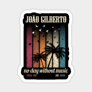 JOAO GILBERTO BAND Magnet