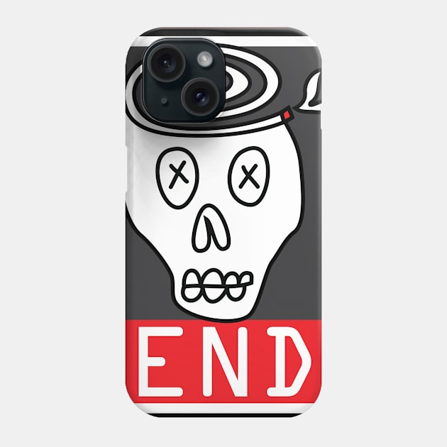 END Phone Case by AVEandLIA