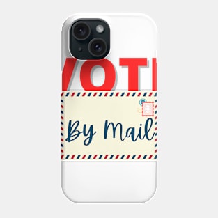 Vote by mail Phone Case