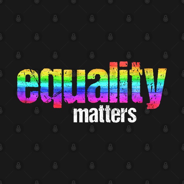 Equality Matters by Cooldruck