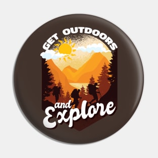 Get Outdoors and Explore Hiking Nature Vintage Wilderness Pin