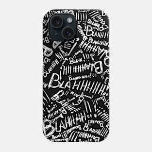 Blah! (Pattern) Phone Case