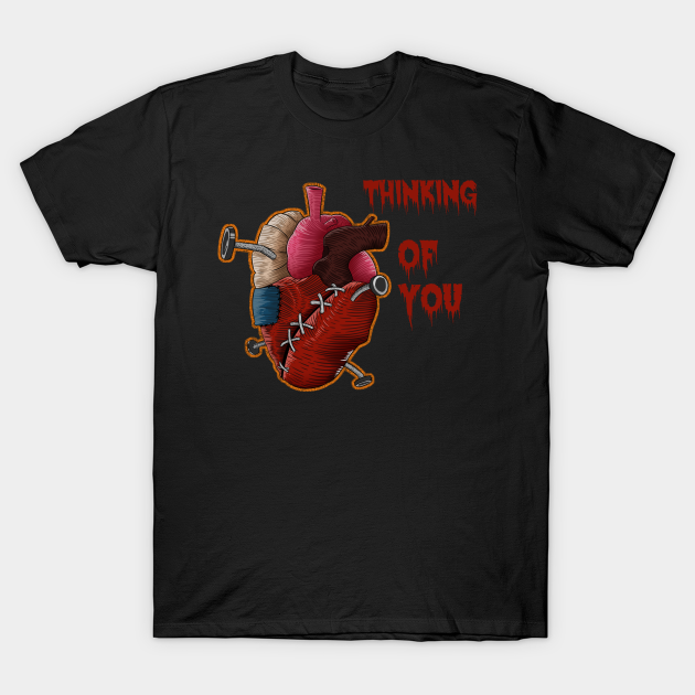 Thinking Of You - Voodoo Heart - Voodoo Doll - T-Shirt